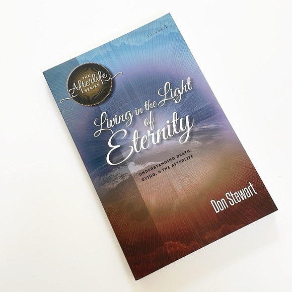 Don Stewart Living in the Light of Eternity paperback book - Picture 2 of 3